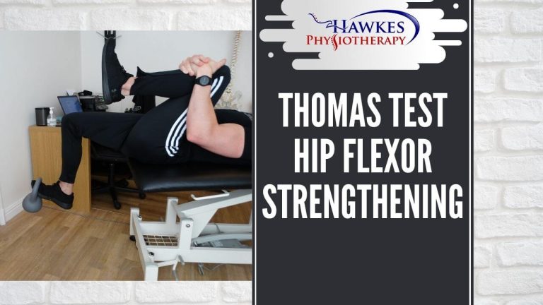 The Thomas Test: Hip Flexors and Their Importance