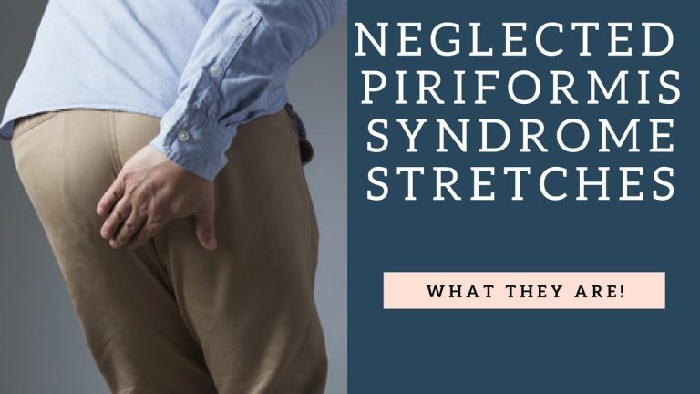 What Do Tight Hip Flexors Cause? Piriformis Syndrome: Explanation & Prevention